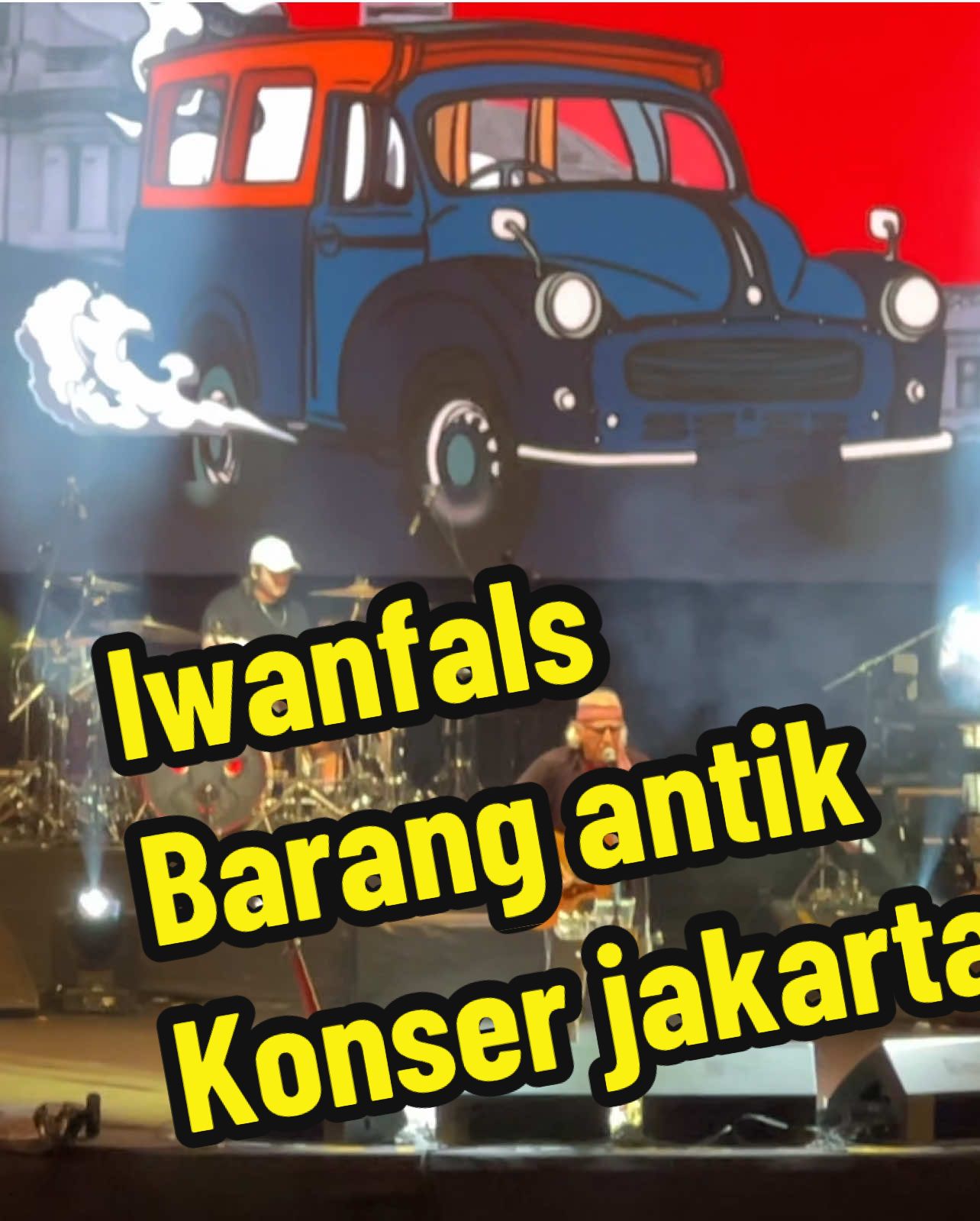 Iwanfals barang antik konser jakarta #viralvideo #fyp #moment #trucksoftiktok #ivent #soundkonser #soundviral #soundhoreg #soundsystem #soundsystemjawatimur #meyersound #konsermusik #soundhoregjatim #viral #truckmercedesbenz #reels #iventjakarta #soundkediri #lighting #cable 