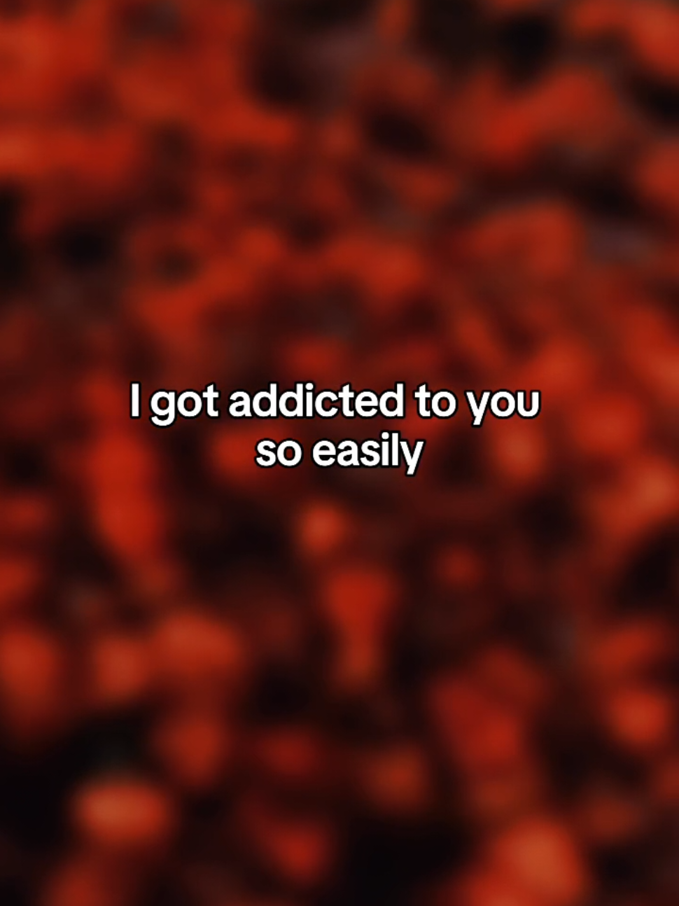 #addicted #easily #Love #mylove #lovequotes #lovestory #fallinlove #TrueLove 
