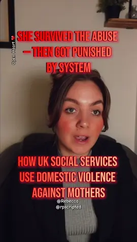 It’s crazy how in the UK, something as serious and painful as domestic violence is actually used against mothers by social services. You’d think that if a woman finds the strength to escape abuse or even just speaks up, that she’d be protected, supported. But no — instead, she gets questioned: Why didn’t you leave sooner? Why did you stay? Why didn’t you protect your child? And if she does leave? Why did you disrupt your child’s life? It’s like no matter what you do, they twist it. And here’s the worst part — instead of targeting the abuser, they go after the mother. They say the child is “at risk of emotional harm,” not because of the man who caused the harm, but because the mum didn’t somehow magically stop it. So they remove the child… from the safest person they have. It’s not about helping families — it’s about control. And they use domestic violence as a weapon, a loophole, an excuse to remove kids, even from the ones fighting to protect them. Nobody talks about that enough. But it’s real. And it’s happening every day. @Rebecca  @rpscripted