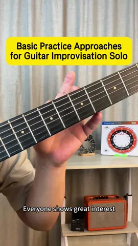 Basic practice approaches for guitar improvisation solo #guitar #guitarist #guitarpractice #guitartutorial #guitarsolo 