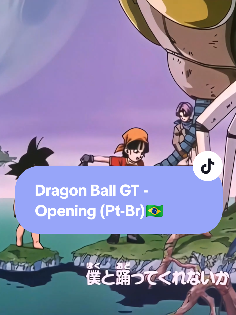 Dragon Ball GT - Abertura (Pt-Br)🇧🇷 ✏️Artist: Ricardo Fábio  🎵Song: Sorriso Resplandecente #Anime #Otaku #fyp #Opening #Abertura #AnisioMelloJunior #Dragonball #DragonBallZ #DragonballGT 