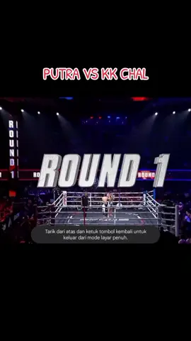 putra vs kkchal #combatsports #boxer #kickboxing #boxing #fypage #fyppppppppppppppppppppppp #fypシ゚ #muaythai #karate #taekwondo #byoncombat5 #combatsports 