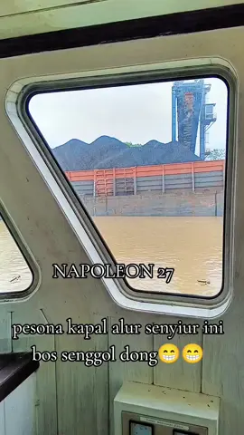 jety bayan alur senyiur ini bos😁😁😁@sorotan  #tongkangbatubara #batubara #sungaimahakam #kalimantantimur #pelautindonesia #senyiur 
