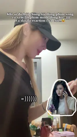 Tự reaction khi xem phim mình đóng xong 🙂 chị em mình cứ thế thôi hẹ hẹ @Đào Phương Anh #fypシ #trending #yunavu #actress #yeah1 #yeah1star 