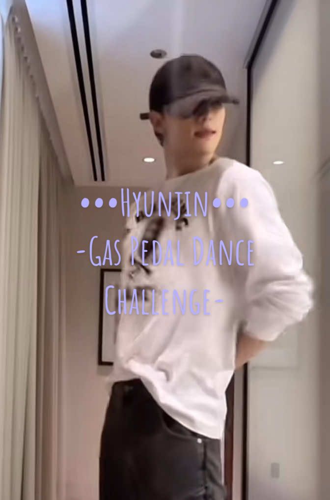 •••Hyunjin OMG••• Hyunjin doing the Gas Pedal Dance Challenge. I think I have died and gone to heaven! Although it is already everywhere. But, I need it on my page. I need to be able to watch it over and over and over again. Listen to me, “I need, I need, I need!” Am I being greedy?! Anyone else with me on this greedy, railroad, with red lights and chains movement?!!  #Hyunjin #GasPedalDanceChallenge#StrayKids #SKZ #OT8 #straykidseverywhereallaroundtheworld #lovestays #Stays #DominATE #Hollow #AlwaysLove#FYP