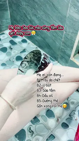 Mẹ ơi connnnnn....🤭 #skincare #tắmtrắng #tắmtrắngthảomộcthiênnhiên #duongda #tắmtrắngtạinhà #tắmtrắngthảomộc #duongdabody #duongdabody #bodycare #botthaomoc 