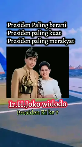 Indonesia punya cerita #presidenterbaik🇮🇩🙏 #sepanjangsejarah
