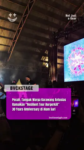 Melepas rindu setelah 5 tahun menanti @BURGERKILL OFFICIAL kunjungi Karawang.  Di acara Burgerkill Resilient Tour, 30 Years Anniversary bersama #bandungbelongstous  Congratulations, lancar-lancar lanjut kota selanjutnya!! #bvcklesmigglemedia #bvcklesmigglemagz 