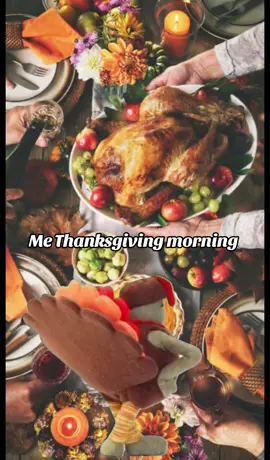 Ready to eat #thanksgiving #thanksgiving #turkeyday #turkey #food #dinner #happythanksgiving #grateful #gratefulheart #thankful #blessed #family #Love #turkeyday #holiday #holidaymadness5 #MemeCut #Meme 
