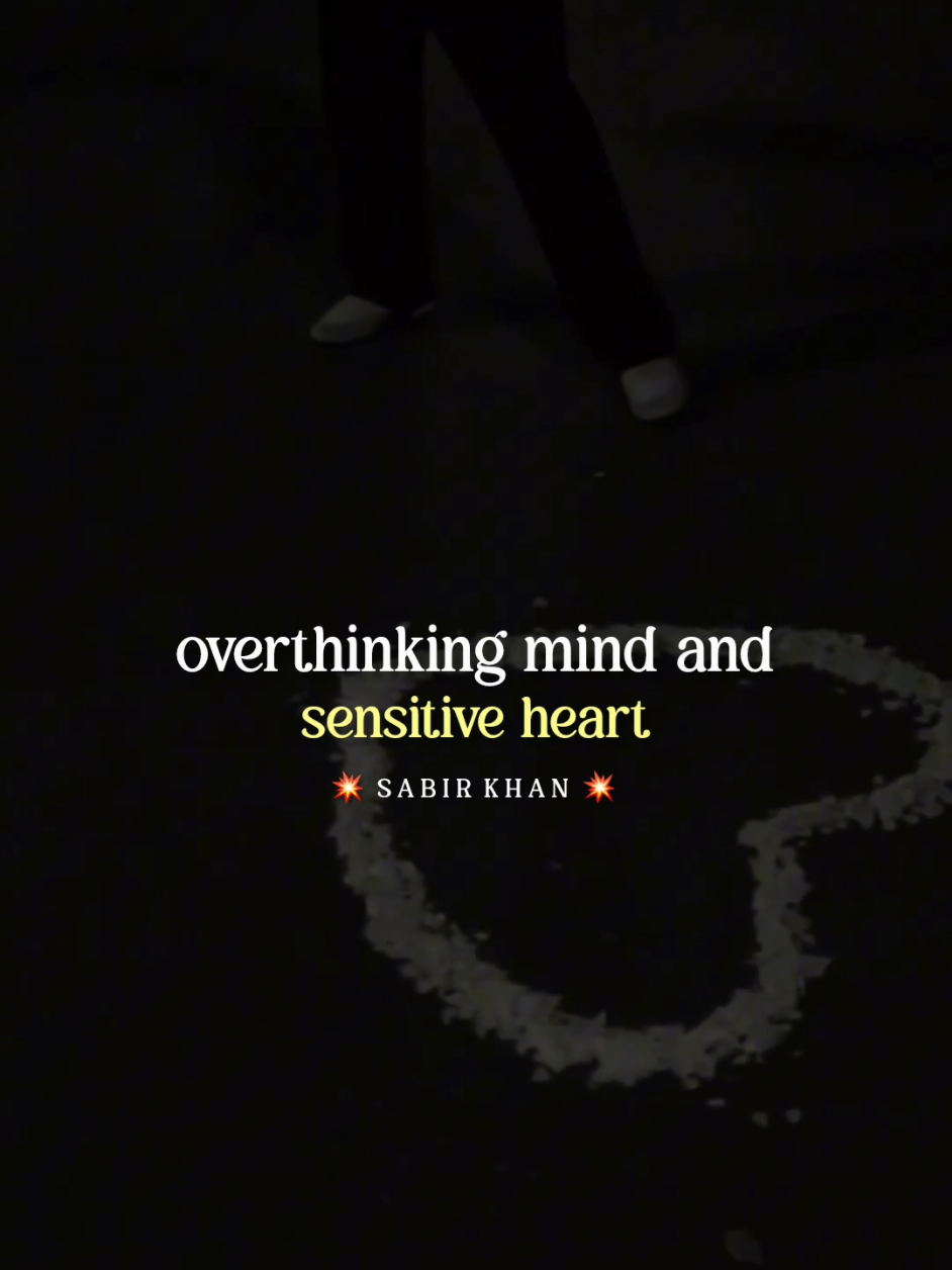 life is not easy when you have a overthinking mind and sensitive heart 😳🥺🥹 #foryou #sabir_khano #poetry #poetrystatus #poetrylover #fyp @ᵈʳ 𝐒𝐚𝐞𝐞𝐝 ꨄ 