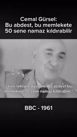 Cemal Gürsel, 1960 darbesi için ne dedi? #fyppppppppppppppppppppppp #1960 #darbe #mayıs 