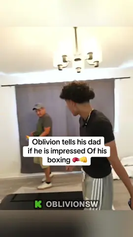 Oblivion tells his dad  if he is impressed Of his  boxing #fyp #viral #oblivion #trending 