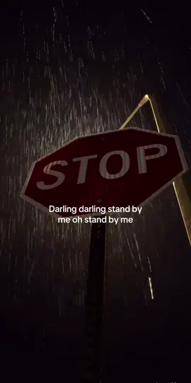 Darling. #standbyme #fyp #songlyrics #relatable #fyppp #beneking 