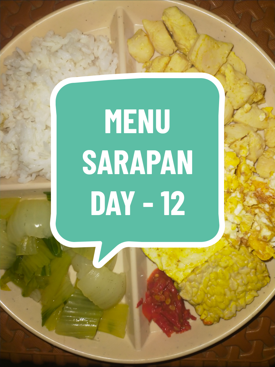 TEMENINDIET DAY - 12 MENU SARAPAN ✨ Menu sarapan hari ini: simple tapi bergizi 💪🏼 🍚 Nasi putih (tapi gajadi kemakan) 🍗 Dada ayam pan 🍳 Orak-arik telur 🌱 Pakcoy rebus 🌶️ Sambal rawit 🍞 Tempe Tahu kukus Alhamdulillah pagi ini tetap on track 💕 Yang penting kenyang, sehat, dan hati senang! #dietsantai #dietsehat #fyp #defisitkalori🥰 #magertapidiet #temenindiet 