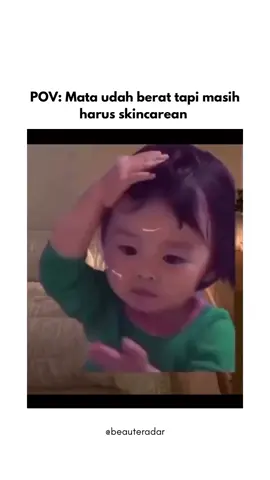 Gak ada yang lebih males dilakuin selain bersihin muka dan skincare-an😭 #BeauteRadar #yourstylecompass #outfitkekinian #outfitideas #beauty #makeup #skincare #styleinspo #beautyinspo #OOTD #casuallook #fashioninspo #beautyindonesia #fashionindonesia #stylingoutfit #recreateoutfits #meme #memesquad #memeindonesia #lucu #funny #capek #pulang #mandi #skincare #skincarean #ngantuk #ngantukbanget #ngantukberat #capekbanget #fyp #fy 