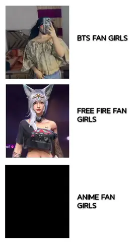 Bts fan girls 🤡🤮 Anime fan girls 😊💗  free fire fan girls 🤤💗👊🏻 ... ...#btsfangirls🤮🤡 #animefangirls😊💗 #freefirefangirls🤤👊🏻💗 #fypppppppppppppppppppppppppppppppppppppppppppppppppppppppppppppppppppp #maintoneyourbro #fypppppppppppppppppppppppppppppppppppppppppppppppppppppppppppppppppppp #foryouofficial #unfizzmyaccount 