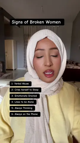 Signs of brokken women. Calaamadaha gabadha dhaawac ku maqan yahay. #foryoupage❤️❤️ #foryoupageofficiall❤️❤️tiktok #fyp #videoviral #strongwomen #dumarland❤️❤️ #women #dumarka #hablaha #problems #solution #sida #howtotiktok 