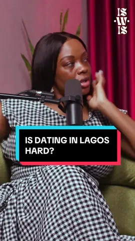 Is dating in lagos hard or are you just looking for the right things in the wrong places and vice versa ? 😏 #iswispodcast 