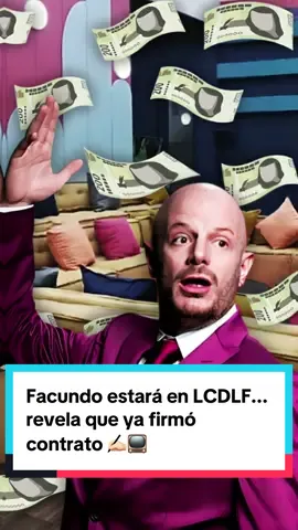 #Facundo estará en #LCDLF... revela que ya firmó contrato ✍🏻📺 #ForYou #ForYouPage #ParaTi #ParaTuPágina #TikTok #Chismexico #Televisa