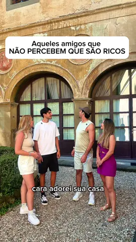 Tem sempre aquele amigo que ainda não entendeu que é rico, né?@Mu Bizelli @Niki Cumerlato @sumedrado 