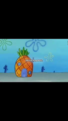The best rage baiter #spongebob #spongebobsquarepants #patrickstar #ragebait #mentality