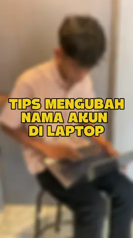 biar ga monoton nama akun laptop kalian yuk ganti aja dan langsung ikuti tutorial dari kita😜🤗🥰💋 #laptopsecondkediri #laptopkediri #laptopmurahkediri #tipsandtricks #fypシ 