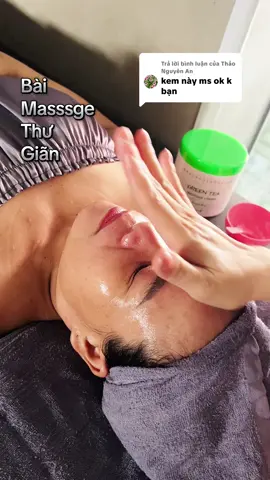 Trả lời @Thảo Nguyên An Kem Trà Xanh Massage là chân ái nhất đó bạn! #tiemgoidaucovui #lamdep #spa #massage #kemmassage #goidau 