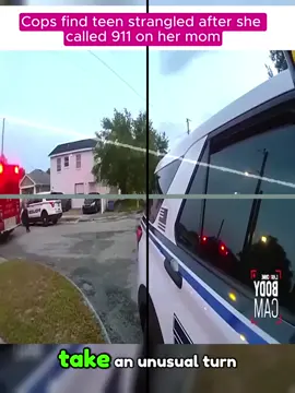 cops find teen strangled after she called 911 on her mom #cops #copsoftiktok 