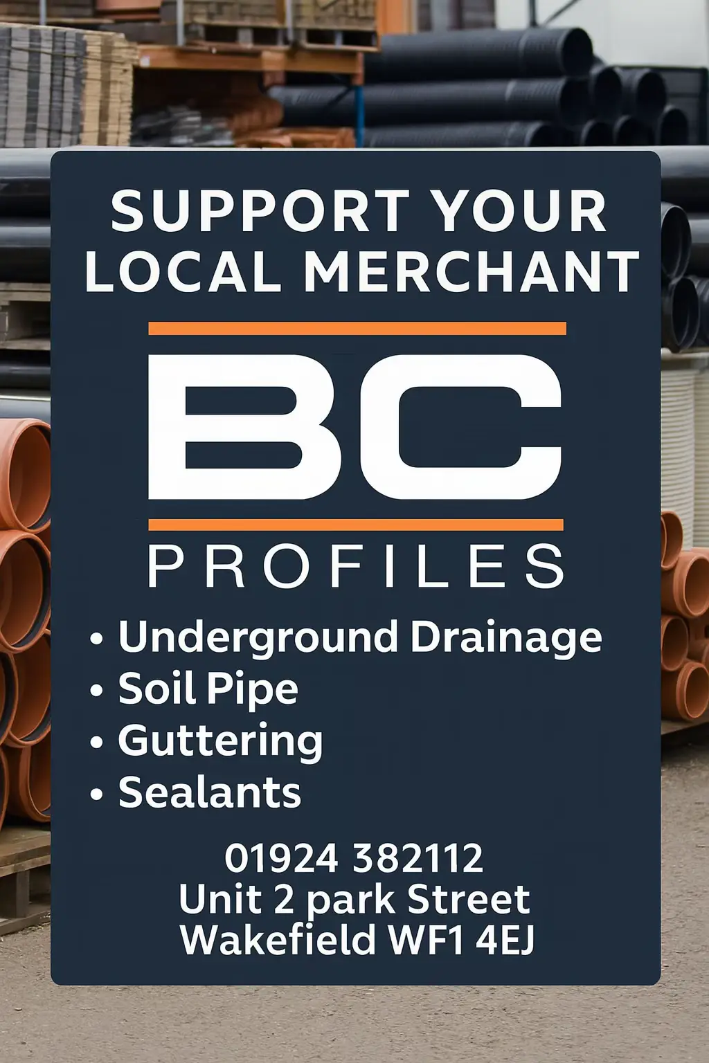 Bc profiles Wakefield Ltd  Unit 2 park street  Wakefield  WF1 4EJ 