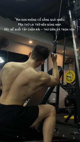 Đi làm về đến phòng tập và tập 1 buổi tập thật chill nó dễ chịu😌 #viral #motivation #gym #tiktok #fyp #dongluc 