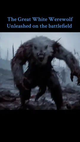 The great white werewolf unleashed on the battlefield, used as an ancient power. Watch as this supernatural cryptid is brought to life! #cryptids #supernatural #paranormaltiktok #scarytiktoks #werewolf #dogman #veo3 #scarytiktok #wolf 