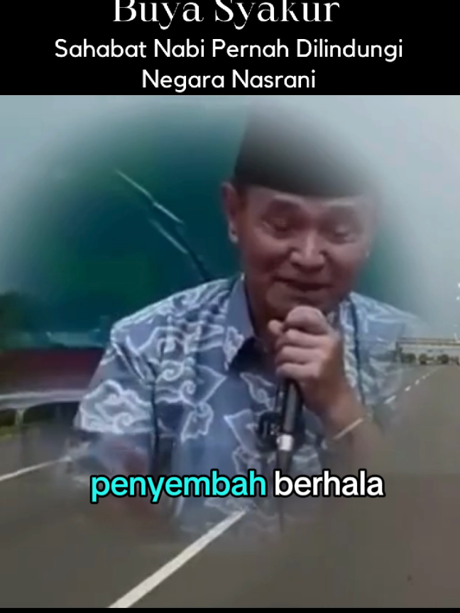 Sahabat Nabi Dilindungi Nasrani #buyasyakur #islam #nasrani #nabimuhammad #fyp 