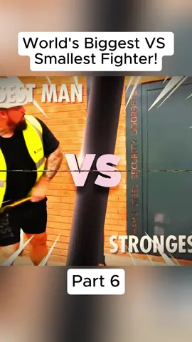 World's Biggest VS Smallest Fighter!