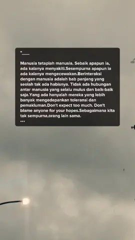 Manusia tetaplah manusia,,, #CapCut #storywatsapp #kata #katakata #katakatamotivasi #katabijak #katakatabijak #katakatastorywa_ #katakatamutiara #kata2bijak #kata2bijakberkelas #storywa #storywatsapp #fypシ #fyp 