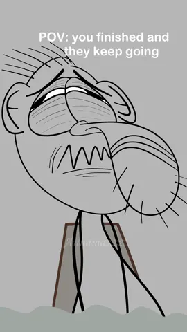 you finished and they keep going 🤣 #funn #funnytiktok #funnymemes #memestiktok #memecut #animation #cartoon #finished 
