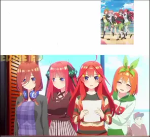 Buena parodia xd #quintillizas #mikunakano #ninonakano #yotsubanakano #itsukinakano #ichikanakano #paratii 