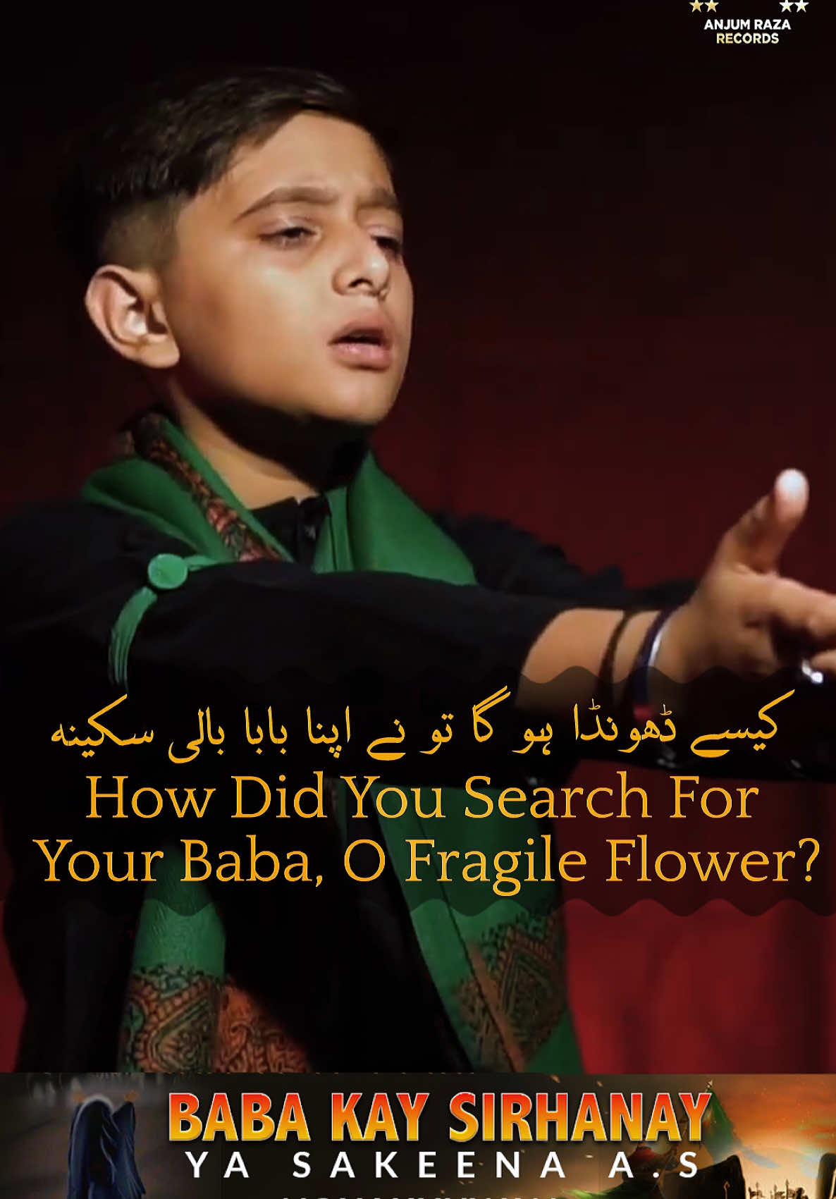 Baba Kay Sirhanay- Noha Khawan- Syed Muhammad Ali & Ameer Hassan full video of this Noha is available at YouTube Anjum Raza Records #anjumrazarecords #babakaysirhanay #noha2025 #muhram #anjumraza #anjumrazapoetry 