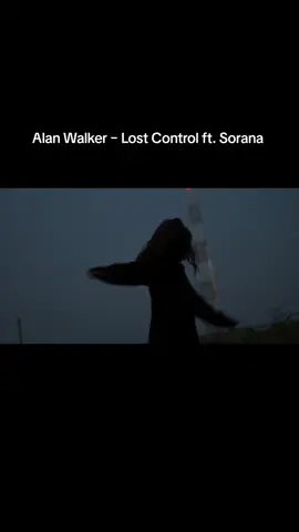 Alan Walker ‒ Lost Control ft. Sorana  #alanwallker #alanwallkerlostcontrol #lostcontrol #sorana #rqp #music #lirick #🎶🎶🎶🎶🎶🎶🎶🎶🎶🎶 #letradecanciones🎧🎶 #letrasdecanciones #recuerdo #musicaparadedicar_🎶😬♥️ #subespañol #recuerdensiemprelaletra #traducidoalespañol 