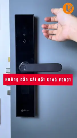 Hướng dẫn cài đặt khoá thông minh VD501 cùng Viet Depot#vietdepotsmart #vietdepotvn #vietdepot #khoavantaythetuvietdepot #smartlockvietdepot #khoathongminhvietdepot #smarthomevietdpot #khoavantay #vietdepotdanang 