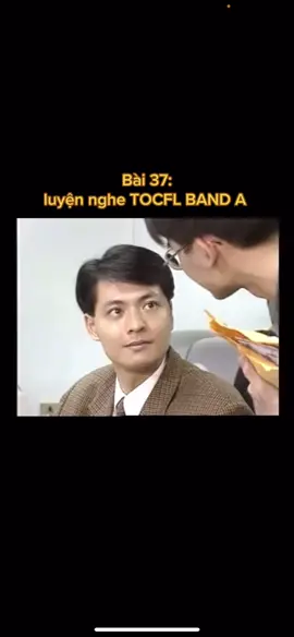 Bài 37: luyện nghe TOCFL band A #xklddailoan #luyennghetiengtrung #nguoivietnamtaidailoan🇻🇳🇹🇼 #TOCFL #hoctiengtrungonline #hocngoaingu #duhocsinhdailoan #hoctiengtrung 