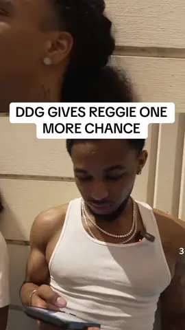 DDG GIVES REGGIE ONE  MORE CHANCE #DDG #foryou #foryoupage #fyp #foryourpage #fypシ゚viral #girlhefunny1x #fypシ 