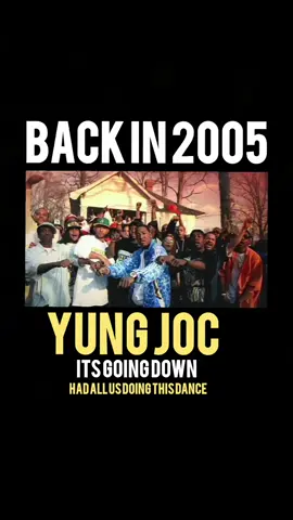 YUNG JOC 2005 HAD ALL US DOING THIS DANCE #yungjoc #2005 #itgoingdown #dance #fyp #krayolablackbeatz 