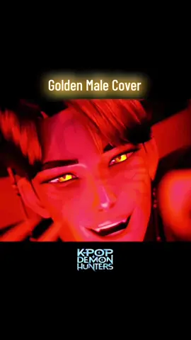 Golden-HUNTRIX Male Cover #kpopdemonhunters #golden #huntrix #genderswap #pinoy #netflix #fyp #fypシ #jinu #rumi #sajaboys #sodapop #whatitsoundslike  Kpop demon hunters 2
