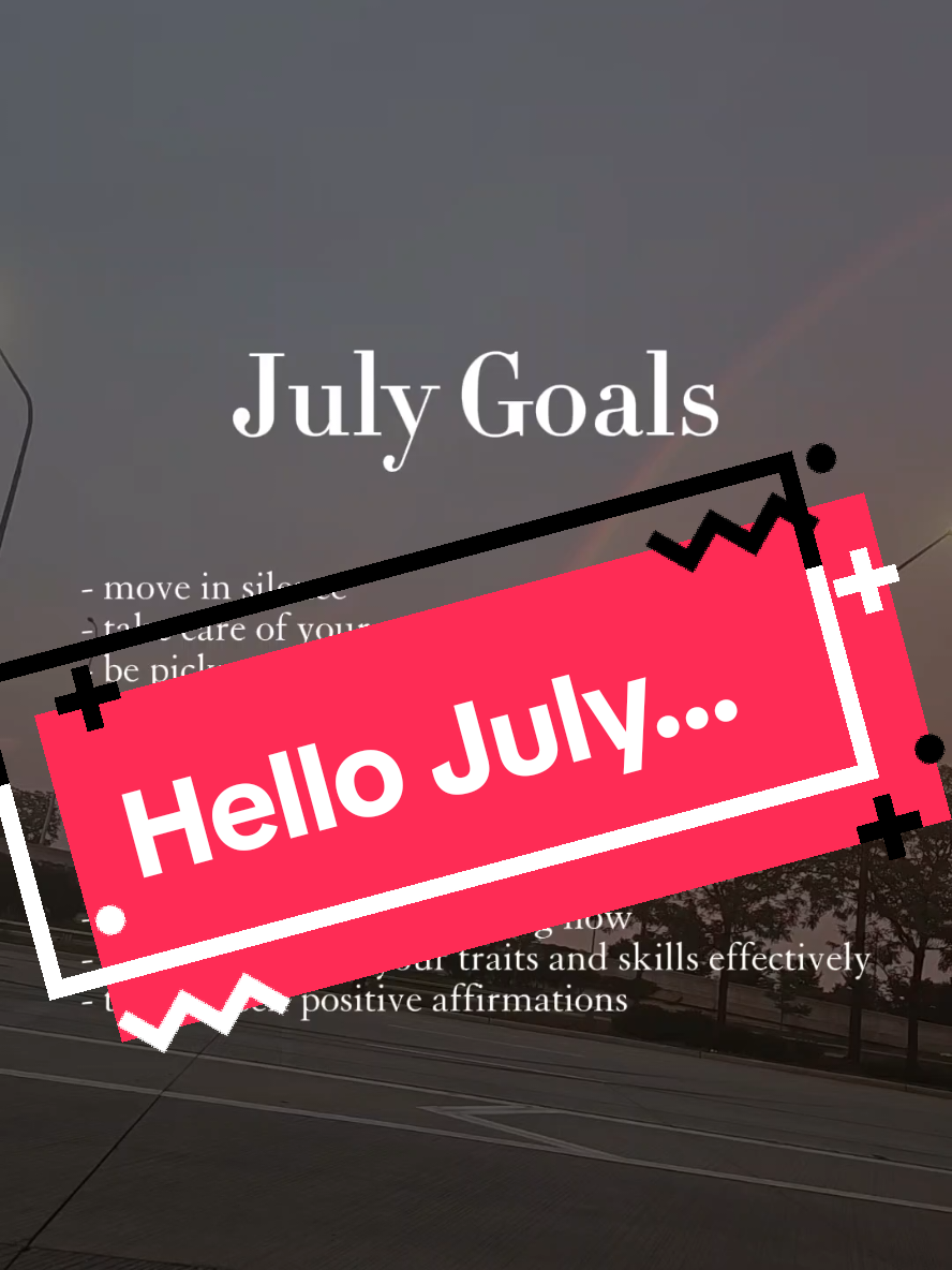 Hello July, Please be good to me.😊 #HelloJuly #NewMonth #NewGoals #PositiveMindset #PostiveVibes #Fyp #Rainbow