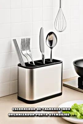 ✨Organização e estilo na sua cozinha! Leve praticidade com o escorredor de talheres inox. #Essencial #CozinhaOrganizada.DEIXEM NOS COMENTÁRIOS 