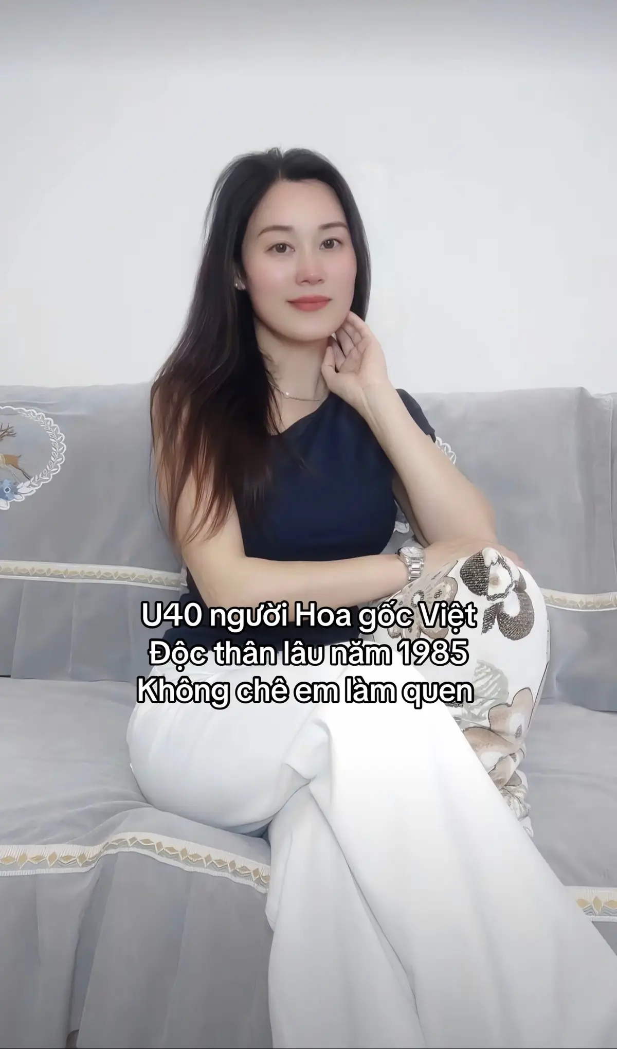 U40 người Hoa gốc Việt Độc thân lâu năm 1985 Không chê em làm quen