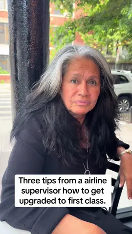 Three tips from a airline supervisor how to get upgraded to first class.