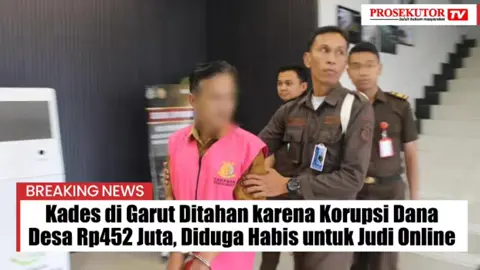 Kejari Garut tahan oknum Kades yang gunakan Anggaran Dana Desa untuk kepentingan pribadi dan judi online #kejarigarut #korupsi #beritagarut #perbuatanjahat #kejatijabar #kejahatan #kejaksaan #kejaksaanagung 