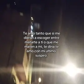 Te amo con ni último suspiro. #fyp #paratii #fpyシ #fpyシ #paratiiiiiiiiiiiiiiiiiiiiiiiiiiiiiii #bajonesemocionales #fypp #contenido #videoviral #videosvirales #fypppppppppppppp #flypシ #paratii #fypシ゚ #fpyシ #bajonesemocionales #novios 