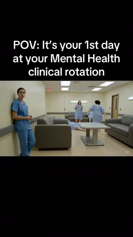 Whats your experience during your mental health rotation? #MentalHealth #clinicalrotation #nursingstudent #nursingschool #rn #nurse #nursesoftiktok #nursehumor 
